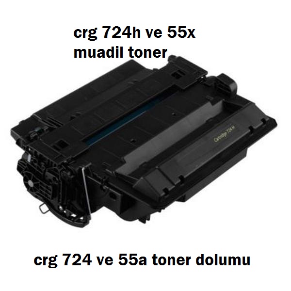 crg 724h ve 55x toner dolumu