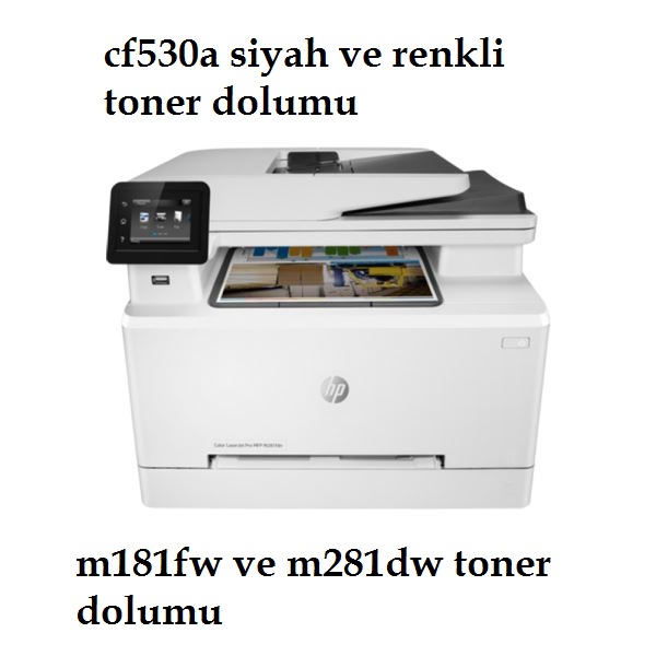 hp m181fw ve m281dw toner dolumu izmir