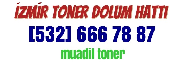 izmir toner dolumu iletişim ve adres