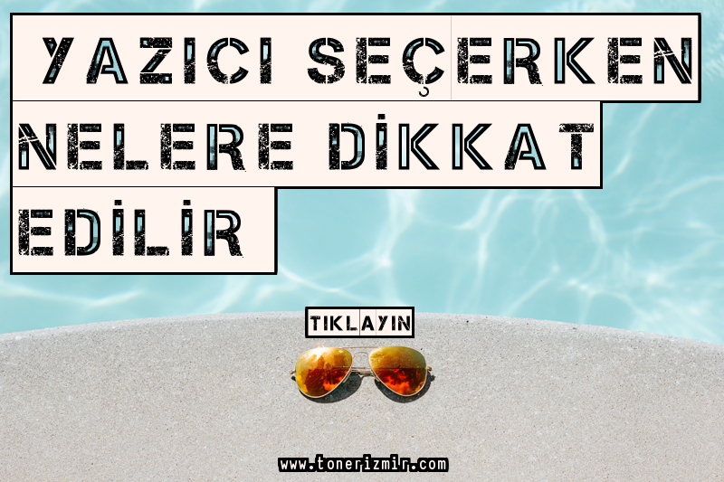 en iyi yazıcı tavsiyesi önerisi 2018